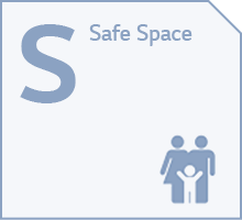S: safe space
